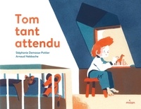 Stéphanie Demasse-Pottier et Arnaud Nebbache - Tom tant attendu.