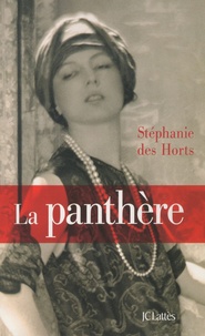 Livre audio gratuit tlcharger La panthre  - Le fabuleux roman de Jeanne Toussaint, joaillire des rois in French