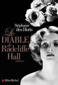 Stéphanie Des Horts - Le diable de Radcliffe Hall.