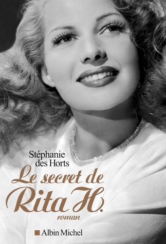 Stéphanie Des Horts - Le secret de Rita H..