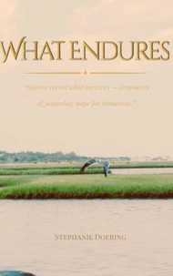 What Endures