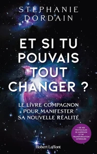 Et si tu avais le pouvoir de tout changer ?