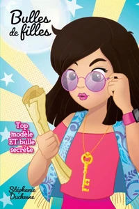 Top modèle et bulle secrète