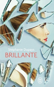 Stéphanie Dupays - Brillante.