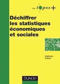 Stéphanie Dupays - Déchiffrer les statistiques économiques et sociales.