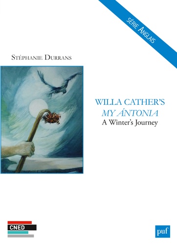 Willa Cather's My Antonia. A Winter's Journey