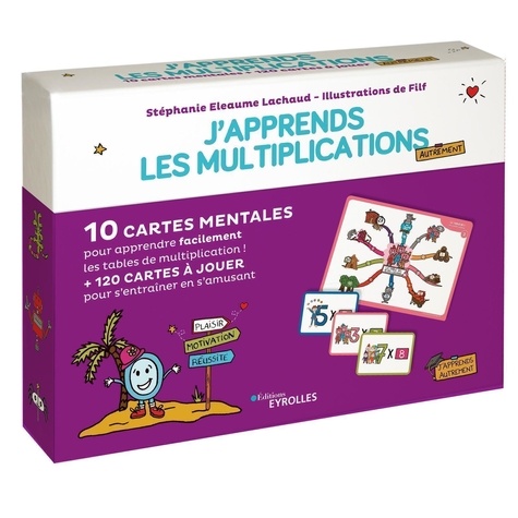 J'apprends les multiplications autrement. 10 cartes mentales pour apprendre facilement les tables de multiplications, 120 cartes à jouer pour s'entrainter en s'amusant