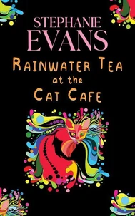 Rainwater Tea at the Cat Cafe