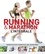Running & Marathon L'intégrale. Courir plus vite, courir plus loin, courir mieux
