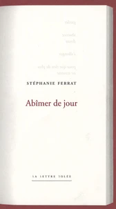 Abîmer de jour