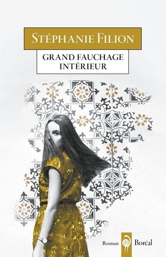 Stéphanie Filion - Grand fauchage intérieur.