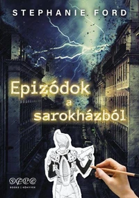 Epizódok a sarokházból
