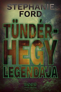 Tündérhegy legendája