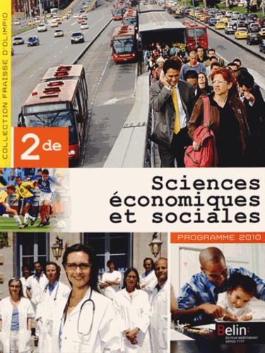 Stéphanie Fraisse-D'Olimpio - Sciences économiques et sociales 2e - Programme 2010.