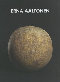 Stéphanie Gachon - Erna Aaltonen - Oeuvres récentes.