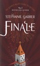 Stephanie Garber - Caraval Tome 3 : Finale.