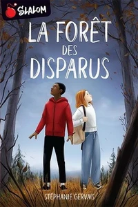 La forêt des disparus