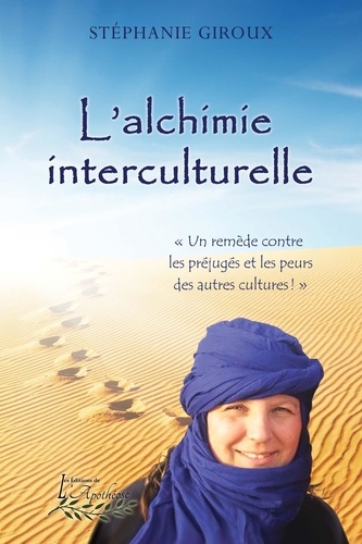 Stéphanie Giroux - L'alchimie interculturelle.