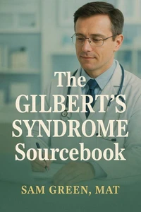 The Gilbert's Syndrome Sourcebook
