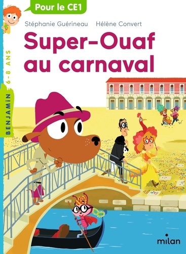 Super-Ouaf Tome 3 Super-Ouaf au carnaval