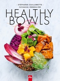 Stéphanie Guillemette - Healthy Bowls.