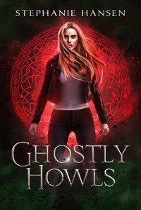  Stephanie Hansen - Ghostly Howls.
