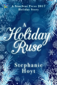  Stephanie Hoyt - A Holiday Ruse.