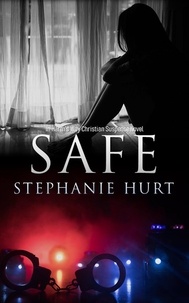  Stephanie Hurt - Safe - In Harm's Way, #1.