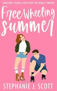 Free Wheeling Summer
