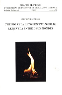 Stephanie Jamison - The Rig Veda between two worlds (Le Rgveda entre deux mondes).