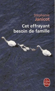 Cet effrayant besoin de famille
