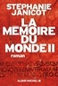 Stéphanie Janicot - La Mémoire du monde II.