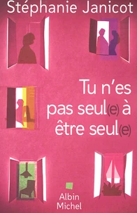 T'es pas seul(e) à être seul(e)