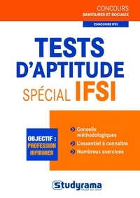 Stéphanie Jaubert et Gaëlle Tolédano - Tests d'aptitude spécial IFSI.