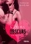 Coeurs obscurs. Tome 2