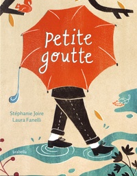 Stéphanie Joire et Laura Fanelli - Petite goutte.