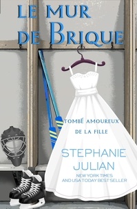  Stephanie Julian - Le Mur de Brique - Redtails Hockey French, #1.