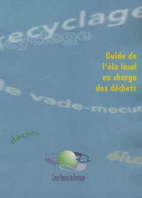 Guide de l'élu local en charge des déchets