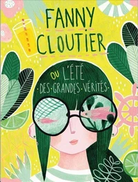 L'été des grandes vérités