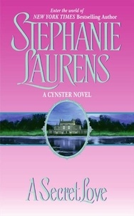 Stephanie Laurens - A Secret Love.