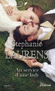 Stephanie Laurens - Au service d'une lady.