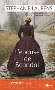 Stephanie Laurens - Cynster Tome 3 : L'épouse de Scandal.