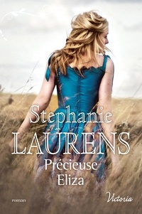 Stephanie Laurens - Précieuse Eliza.