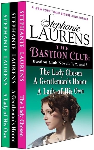 Stephanie Laurens - The Bastion Club - Bastion Club Novels 1, 2, and 3.