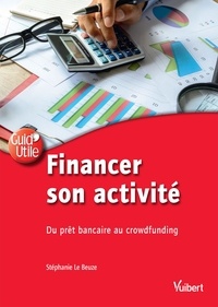 Financer son activité - Du prêt bancaire au crowdfunding.pdf