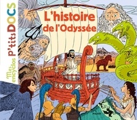 Stéphanie Ledu et Stéphane Frattini - L'histoire de l'Odyssée.