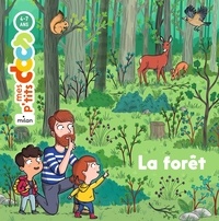 Stéphanie Ledu et Camille Roy - La forêt.