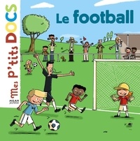 Stéphanie Ledu et Patrick Chenot - Le football.