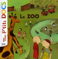Stéphanie Ledu et Cécile Gambini - Le zoo.