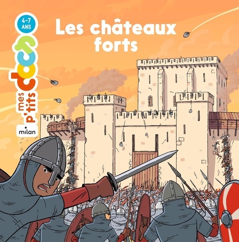 Stéphanie Ledu et Benjamin Strickler - Les châteaux forts.